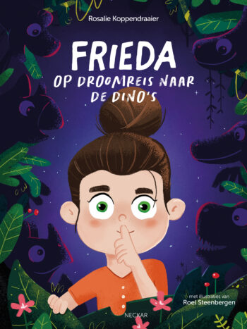 Frieda op droomreis naar de dino's - Rosalie Koppendraaier (2023)
